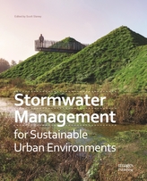  Stormwater Management for Sustainable Urban Environments