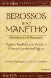  Berossos and Manetho: Introduced and Translated