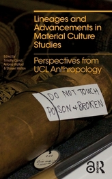  Lineages and Advancements in Material Culture Studies