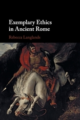  Exemplary Ethics in Ancient Rome