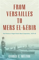  From Versailles to Mers el-Kebir