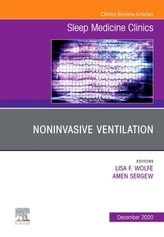  Noninvasive Ventilation, An Issue of Sleep Medicine Clinics