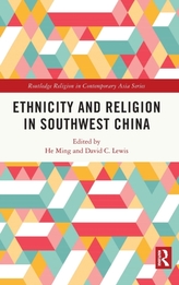  Ethnicity and Religion in Southwest China