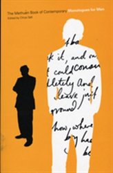 The Methuen Drama Book of Contemporary Monologues for Men