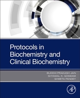  Protocols in Biochemistry and Clinical Biochemistry