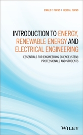  Introduction to Energy, Renewable Energy and Electrical Engineering