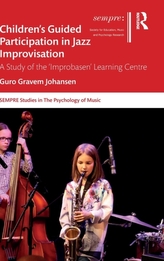  Children\'s Guided Participation in Jazz Improvisation