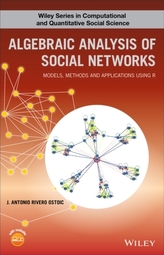  Algebraic Analysis of Social Networks