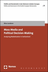  Mass Media and Political Decision-Making