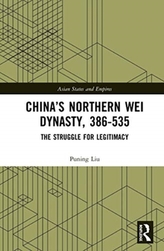  China\'s Northern Wei Dynasty, 386-535
