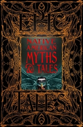  Native American Myths & Tales