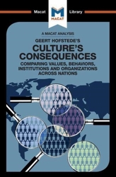 An Analysis of Geert Hofstede\'s Culture\'s Consequences