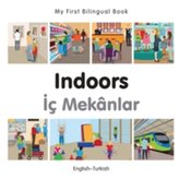  My First Bilingual Book - Indoors (English-Turkish)