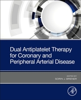  Dual Antiplatelet Therapy for Coronary and Peripheral Arterial Disease