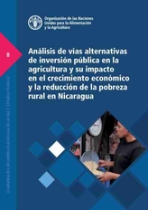  Analisis de vias alternativas de inversion publica en la agricultura y su impacto en el crecimiento economico y la reduc