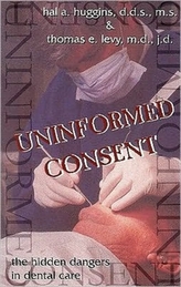  Uninformed Consent