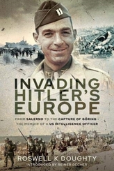  Invading Hitler\'s Europe