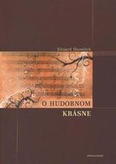 O hudobnom krásne