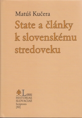 State a články k slovenskému stredoveku