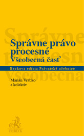 Správne právo procesné. Všeobecná časť