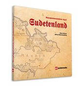 Nezapomenutelná vlast Sudetenland