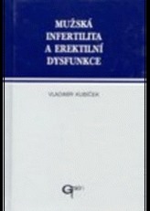 Mužská infertilita a erektilní dysfunkce