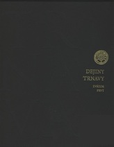 Dejiny Trnavy, Zväzok I.