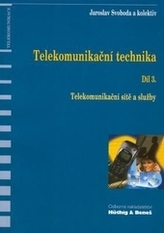 Telekomunikační technika-Díl 3.