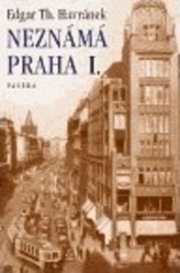 Neznámá Praha I.