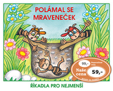 Polámal se mraveneček