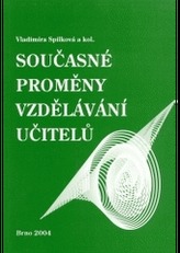 Současné proměny vzdělávání učitelů