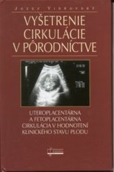 Vyšetrenie cirkulácie v pôrodníctve
