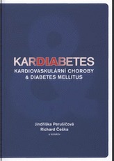 KARDIABETES. Kardiovaskulární choroby a diabetes mellitus