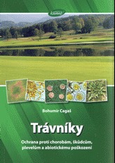 Trávníky - Ochrana proti chorobám, škůdcům, plevelům a abiotickému poškození 2.vydání
