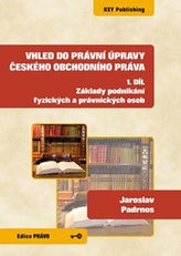 Vhled do právní úpravy českého obchodního práva - 1. díl