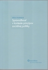 Spravodlivosť v kontexte princípov soc. politiky