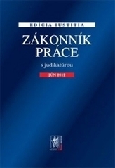 Zákonník práce s judikatúrou, 4.vydanie