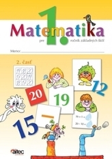 Matematika pre 1. ročník ZŠ – 2. časť pracovná učebnica