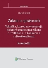 Zákon o správcoch - komentár