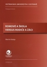 Romové a škola versus rodiče a žáci