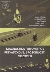 Diagnostika parametrov prevádzkovej spôsobilosti vozoviek