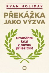 Překážka jako výzva