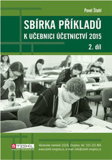 Sbírka příkladů k učebnici účetnictví II. díl 2015