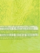 Toulky s píšťaličkou