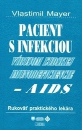 Pacient s infekciou vírusom ľudskej imunodeficiencie/AIDS