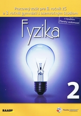 Fyzika pre 8. ročník ZŠ a 3. ročník gymnázií s osemročným štúdiom 2. polrok