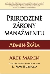 Prirodzené zákony manažmentu: Admin-škála