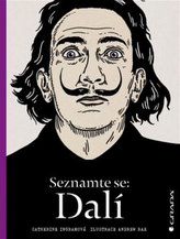 Seznamte se: Dalí