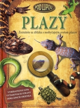 Plazy - Pod lupou