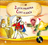 CD-Najkrajšie rozprávky 4-Zlatá priadka, Čert a Kača